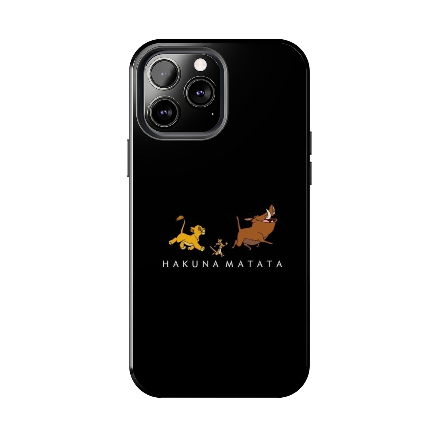 Phone Case - Hakuna Matata Design