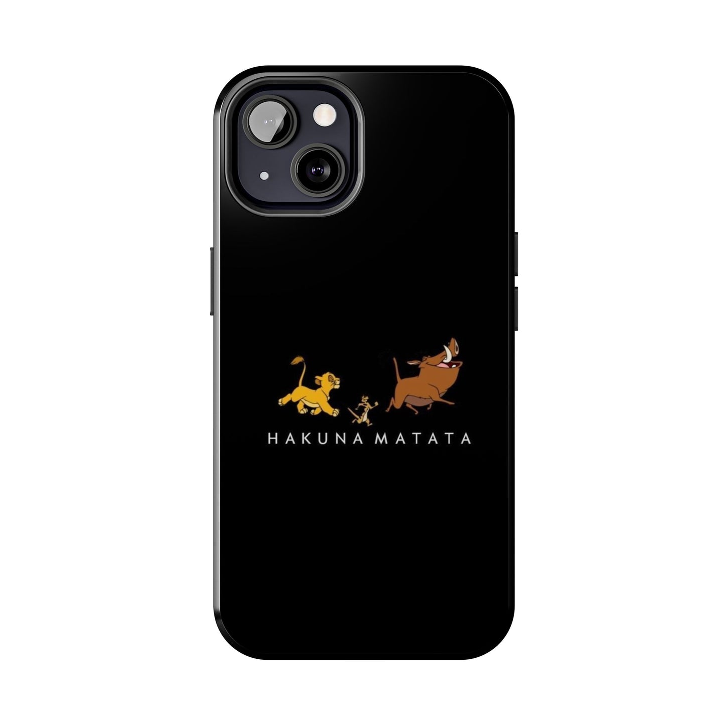 Phone Case - Hakuna Matata Design